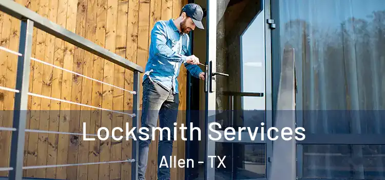  Locksmith Services Allen - TX