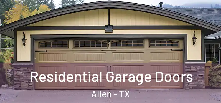  Residential Garage Doors Allen - TX
