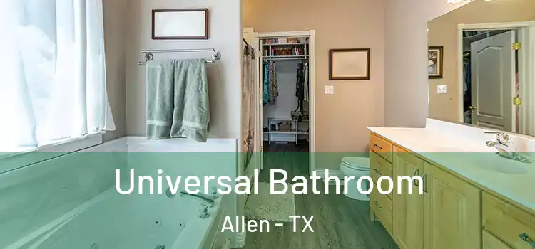  Universal Bathroom Allen - TX